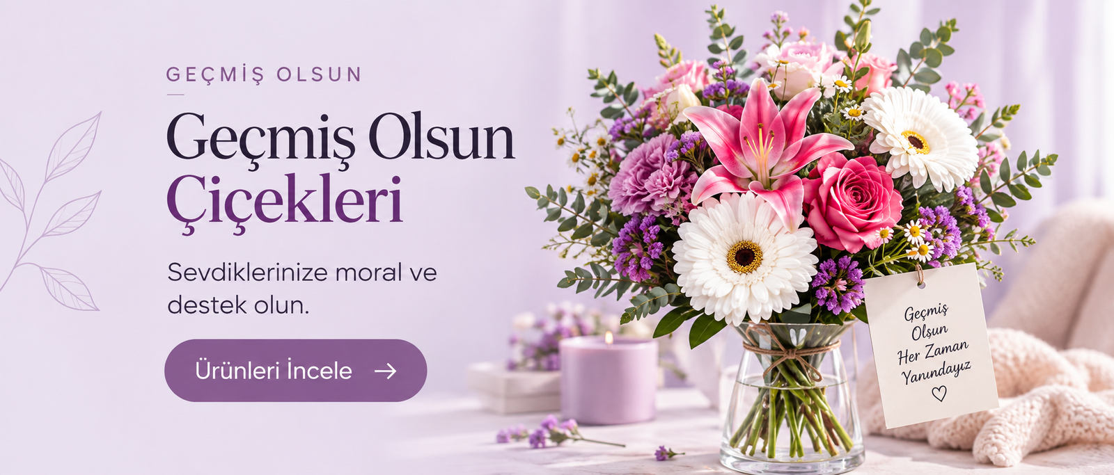 Geçmiş olsun çiçekleri